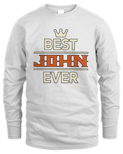 Best Your Name With Crown Shirt JOHN M1-59 / Men's Long Sleeved T-Shirt / white