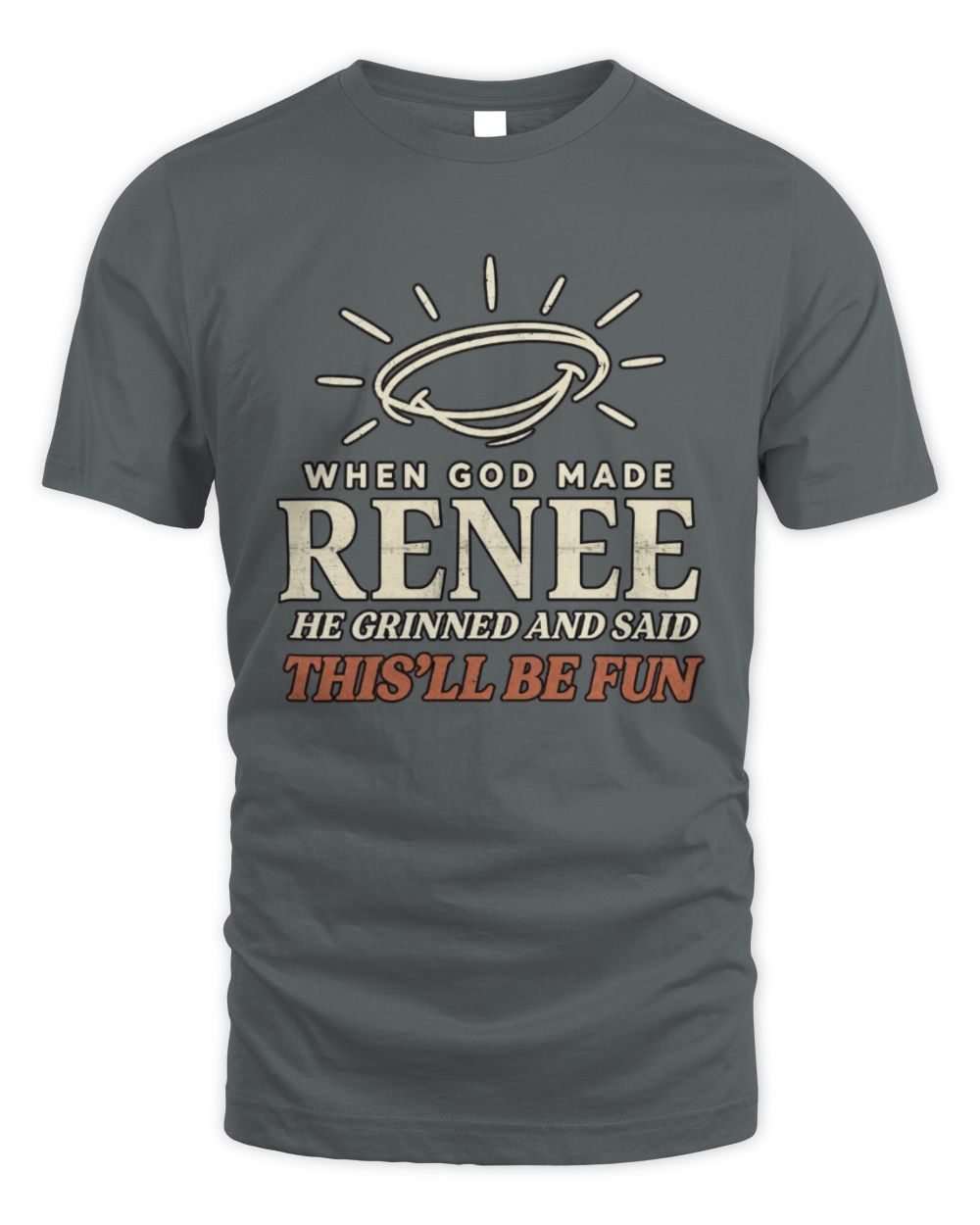 When God Made Your Name Funny Western T-Shirt T-Shirt RENEE M1-S82 / Unisex Standard T-Shirt / charcoal