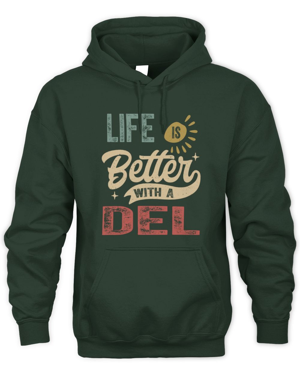 Life Is Better With a Name Personalized Retro T-Shirt DEL-48 / Unisex Hoodie / forest green