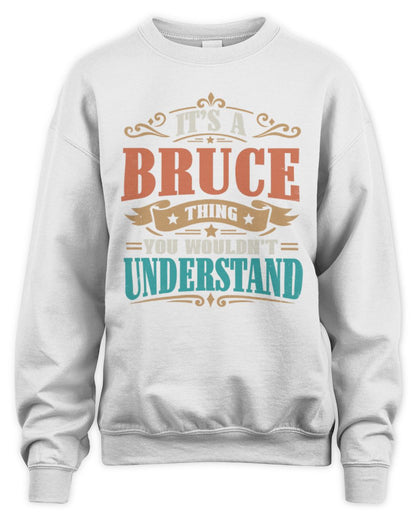It’s a Name Thing Personalized Retro T-Shirt BRUCE M1-47 / Unisex Sweatshirt / white