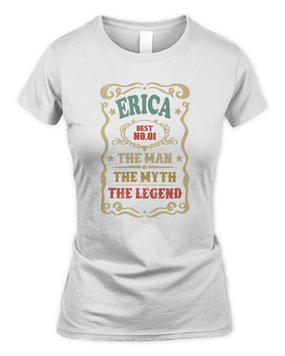 The Man The Myth The Legend Vintage Gold Wine Shirt ERICA M1-52 / Women's Standard T-Shirt / white