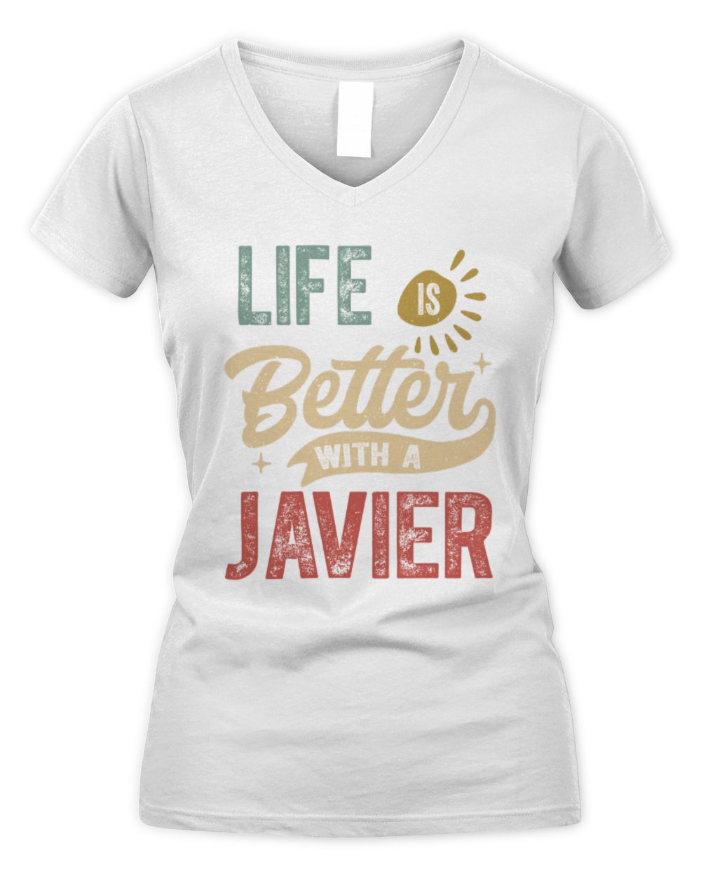 Life Is Better With a Name Personalized Retro T-Shirt JAVIER-48 / Women's V-Neck T-Shirt / white