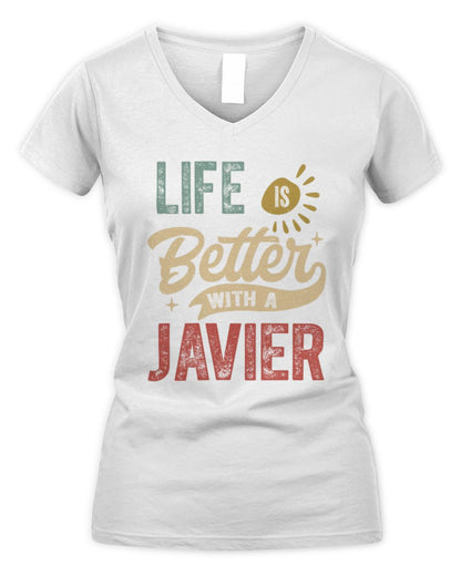 Life Is Better With a Name Personalized Retro T-Shirt JAVIER-48 / Women's V-Neck T-Shirt / white