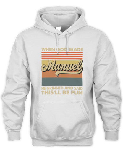 When God Made Your Name He Grinned Vintage T-Shirt MANUEL M1-55 / Unisex Hoodie / white