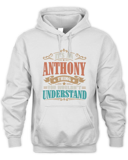 It’s a Name Thing Personalized Retro T-Shirt ANTHONY M1-47 / Unisex Hoodie / white