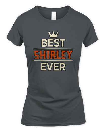 Best Your Name With Crown Shirt SHIRLEY M1-59 / Women's Standard T-Shirt / charcoal