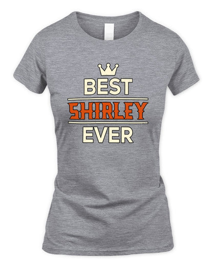 Best Your Name With Crown Shirt SHIRLEY M1-59 / Women's Standard T-Shirt / sport grey