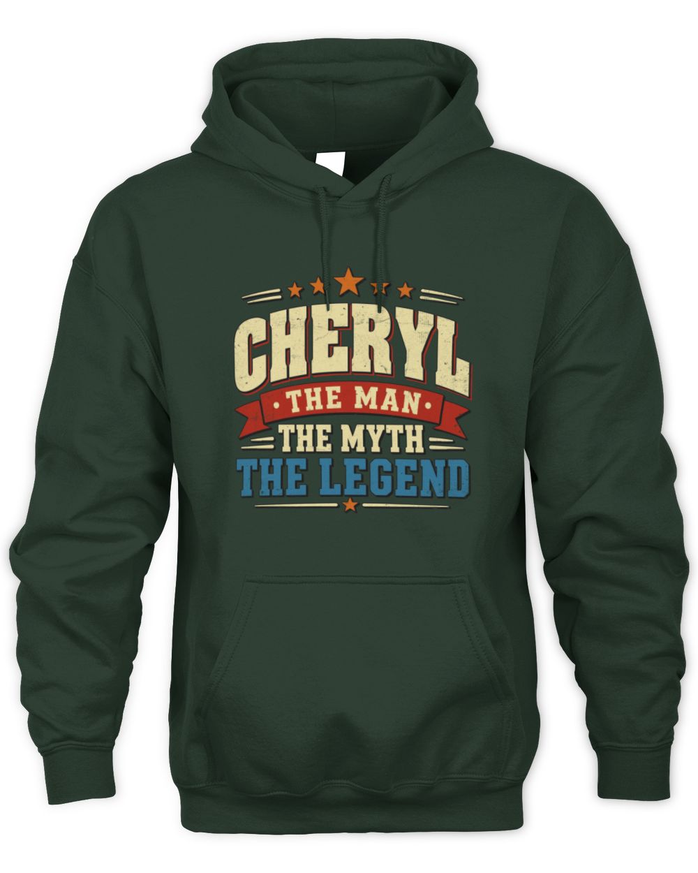 The Man The Myth The Legend Ribbon Vintage T-Shirt CHERYL M1-56 / Unisex Hoodie / forest green