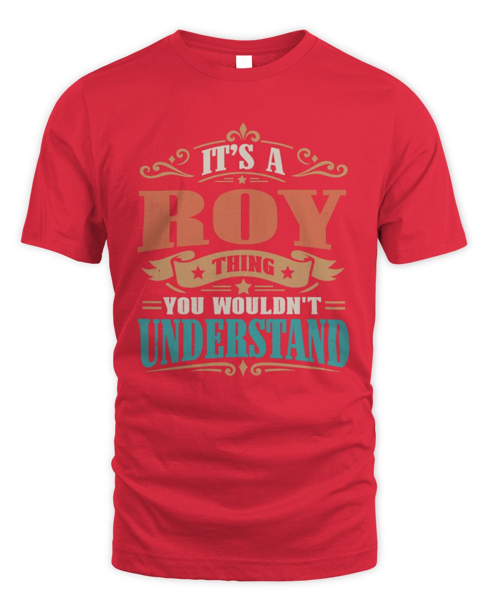 It’s a Name Thing Personalized Retro T-Shirt ROY M1-47 / Unisex Standard T-Shirt / red