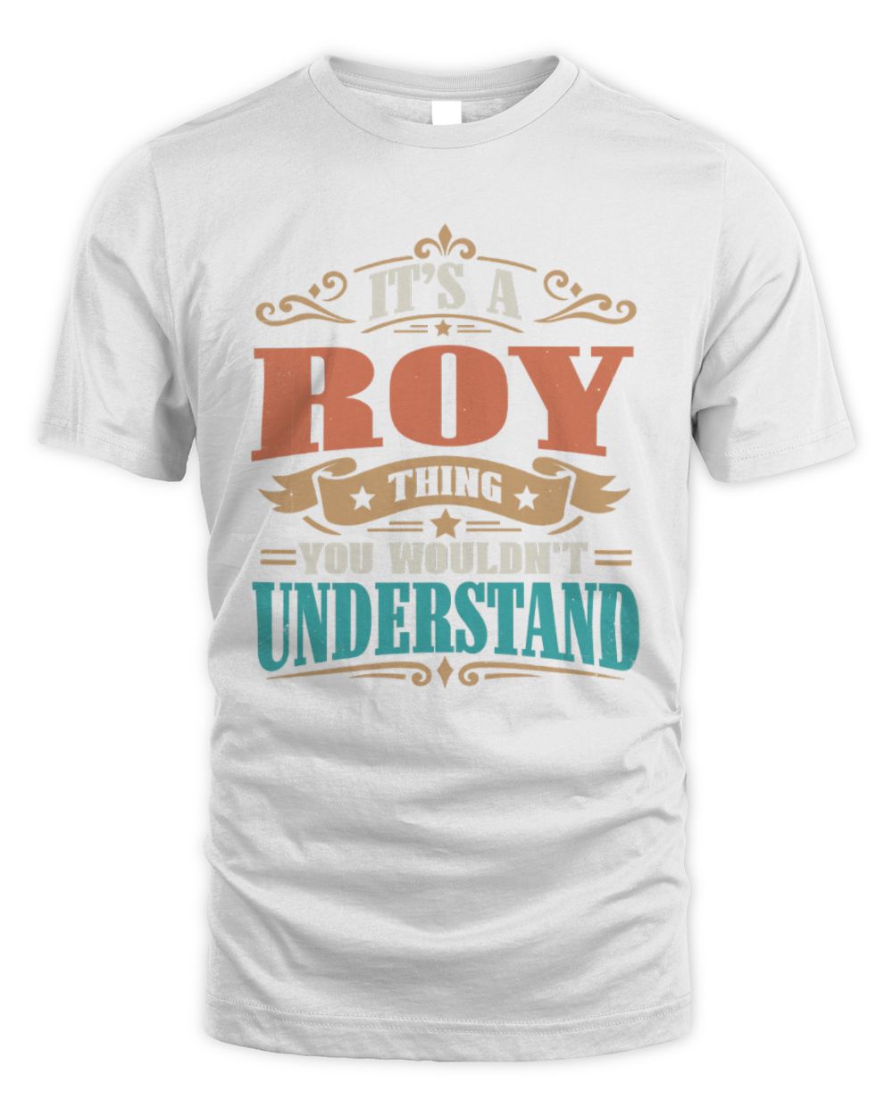 It’s a Name Thing Personalized Retro T-Shirt ROY M1-47 / Unisex Standard T-Shirt / white