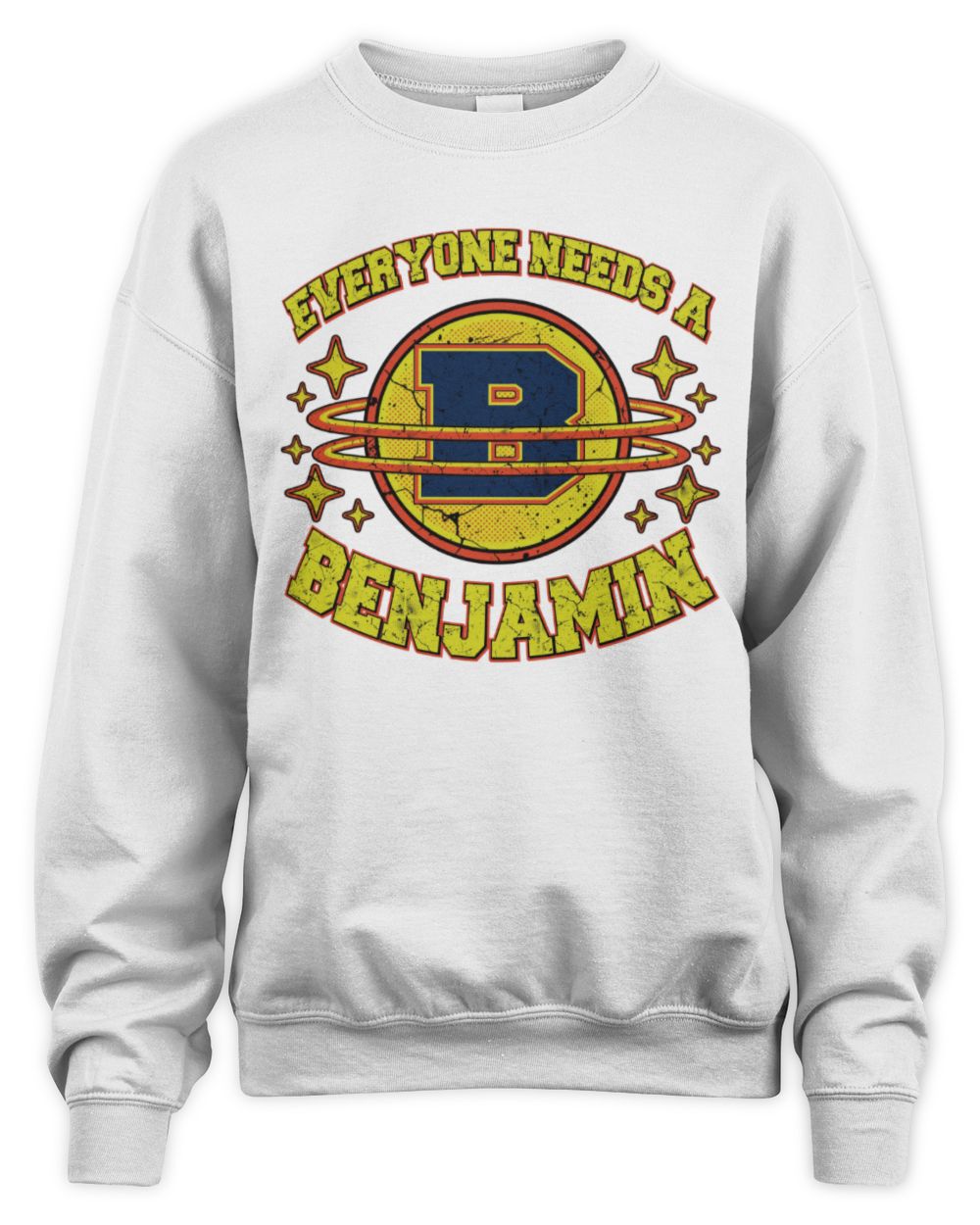 Everyone Needs a Your Name Shirt BENJAMIN M1-76 / Unisex Sweatshirt / white