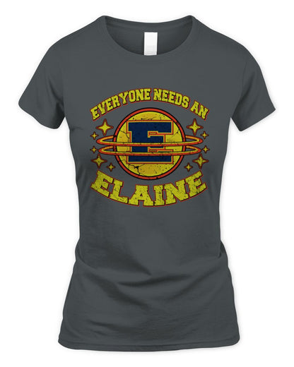 Everyone Needs a Your Name Shirt ELAINE M1-76 / Women's Standard T-Shirt / charcoal