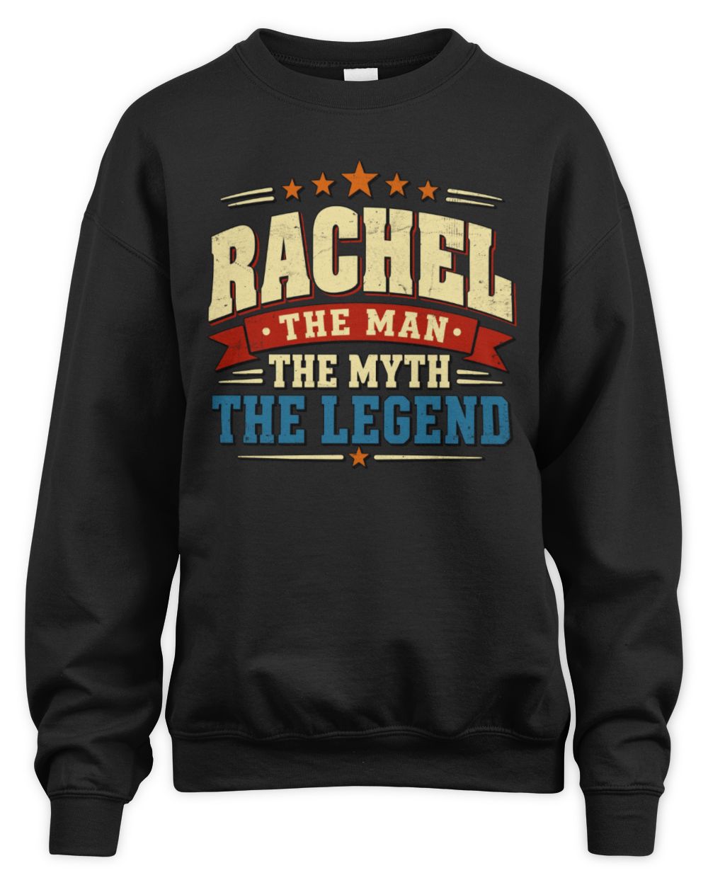 The Man The Myth The Legend Ribbon Vintage T-Shirt RACHEL M1-56 / Unisex Sweatshirt / black