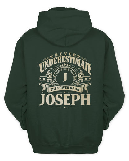 Never Underestimate Your Name Luxury Logo Shirt JOSEPH M1-63 / Unisex Hoodie / forest green