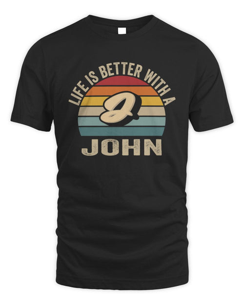 Life Is Better with Name Vintage Sun Shirt JOHN M1-50 / Unisex Standard T-Shirt / black