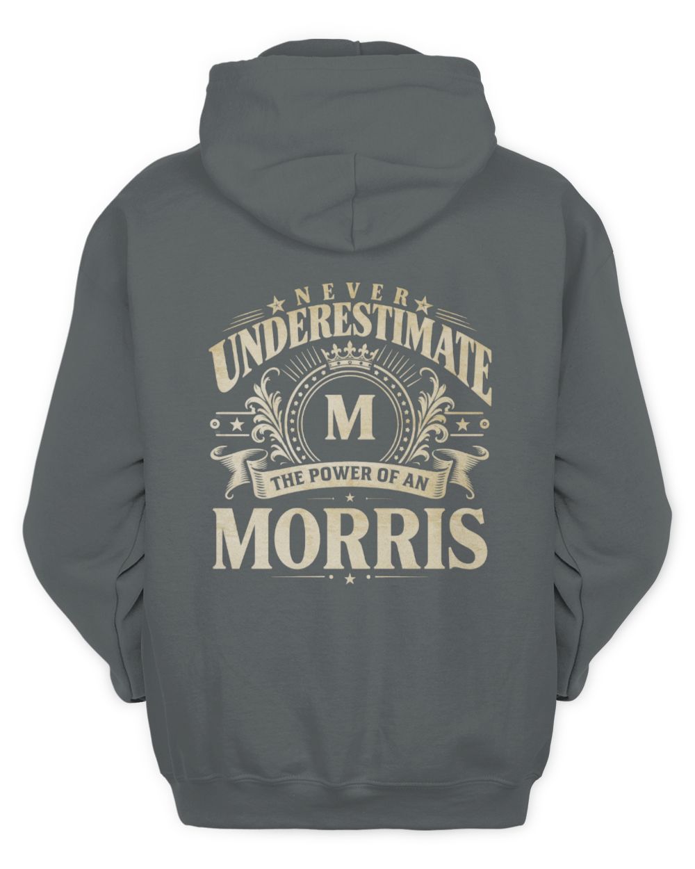 Never Underestimate Your Name Luxury Logo Shirt MORRIS M1-63 / Unisex Hoodie / charcoal