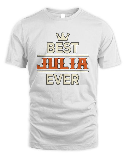 Best Your Name With Crown Shirt JULIA M1-59 / Unisex Standard T-Shirt / white