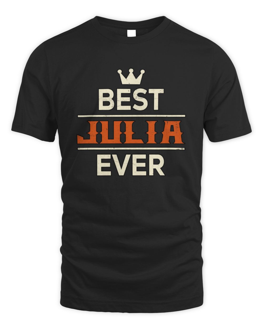 Best Your Name With Crown Shirt JULIA M1-59 / Unisex Standard T-Shirt / black