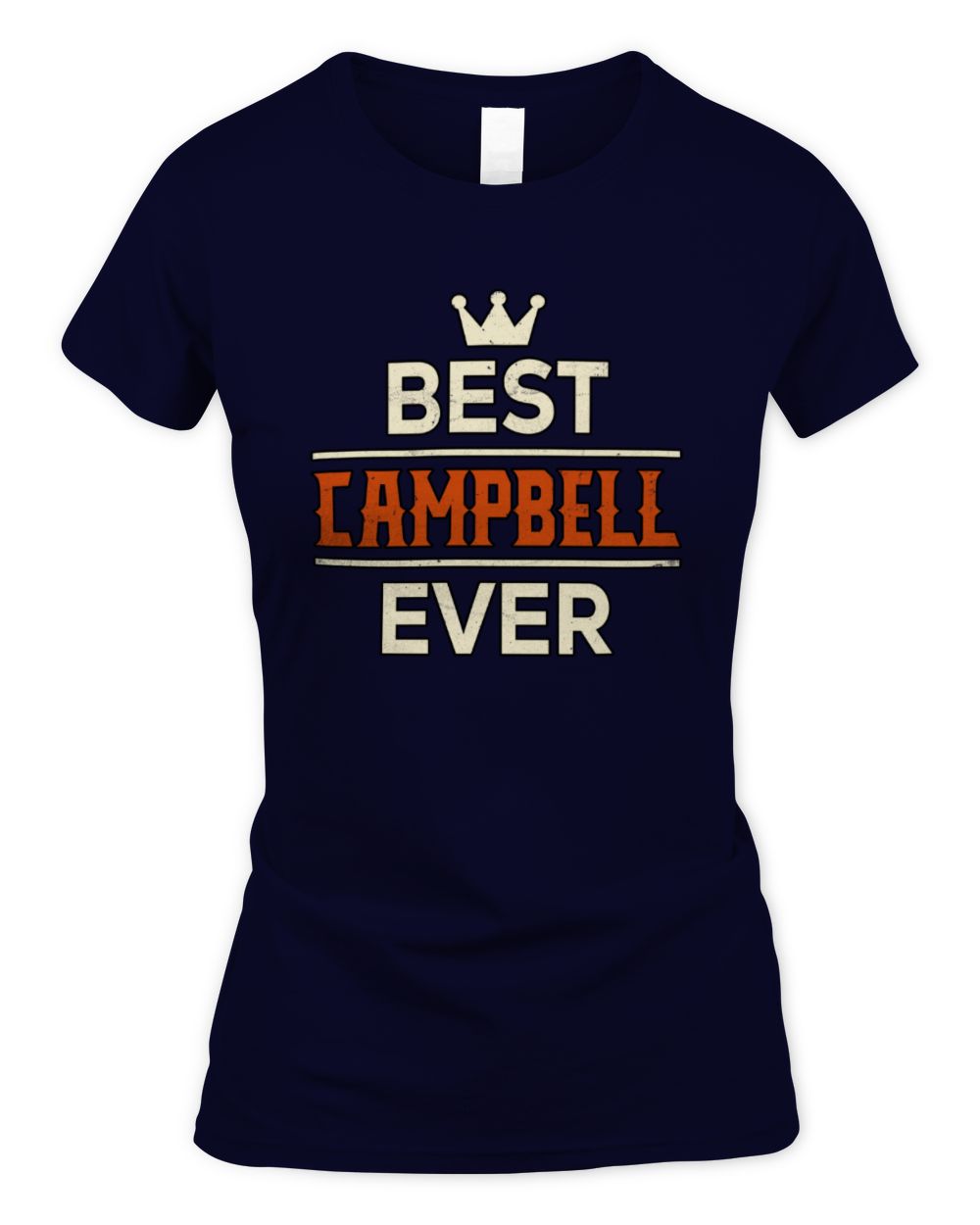 Best Your Name With Crown Shirt CAMPBELL M1-59 / Women's Standard T-Shirt / navy