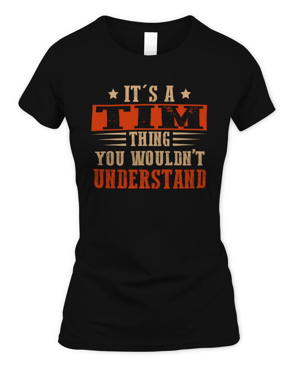 It's a Name Thing Personalized Funny Shirt TIM M1-51 / Women's Standard T-Shirt / black