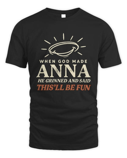 When God Made Your Name Funny Western T-Shirt T-Shirt ANNA M1-S82 / Unisex Standard T-Shirt / black