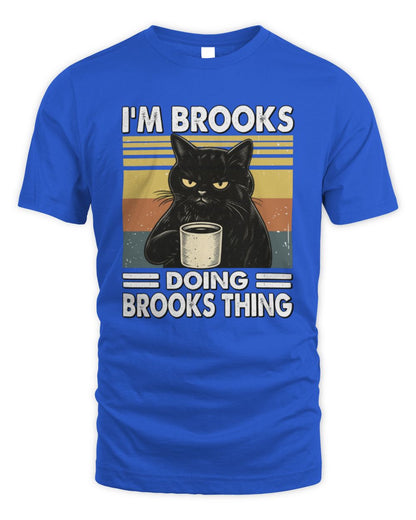 I'm Name Doing Name Thing Grumpy Black Cat Shirt BROOKS M1-79 / Unisex Standard T-Shirt / royal