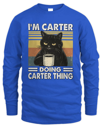 I'm Name Doing Name Thing Grumpy Black Cat Shirt CARTER M1-79 / Men's Long Sleeved T-Shirt / royal
