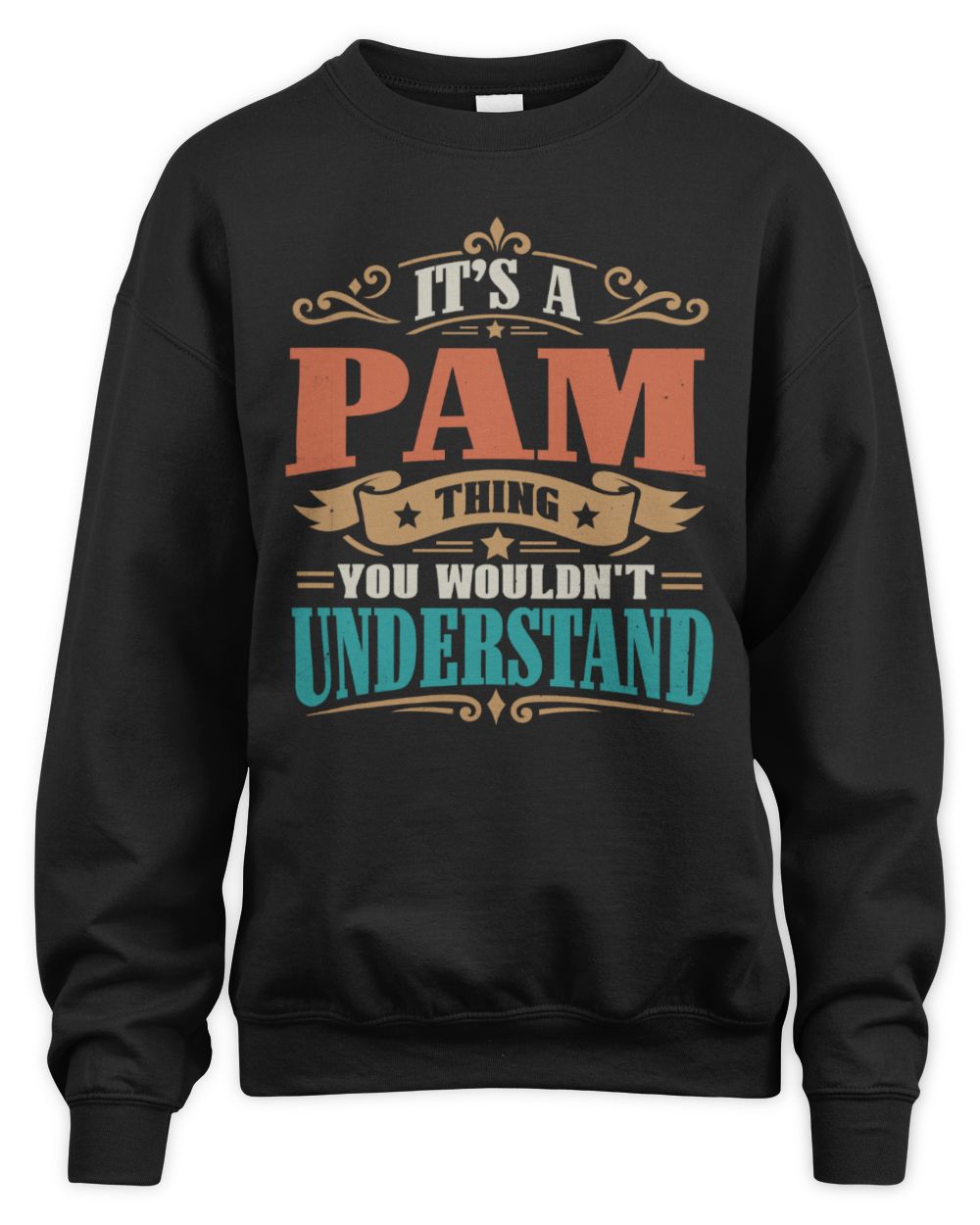 It’s a Name Thing Personalized Retro T-Shirt PAM M1-47 / Unisex Sweatshirt / black