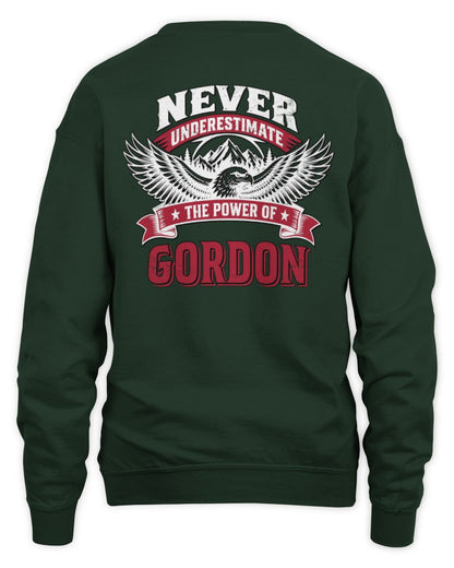 Never Underestimate Your Name Eagle Mountain Shirt GORDON M1-61 / Unisex Sweatshirt / forest green