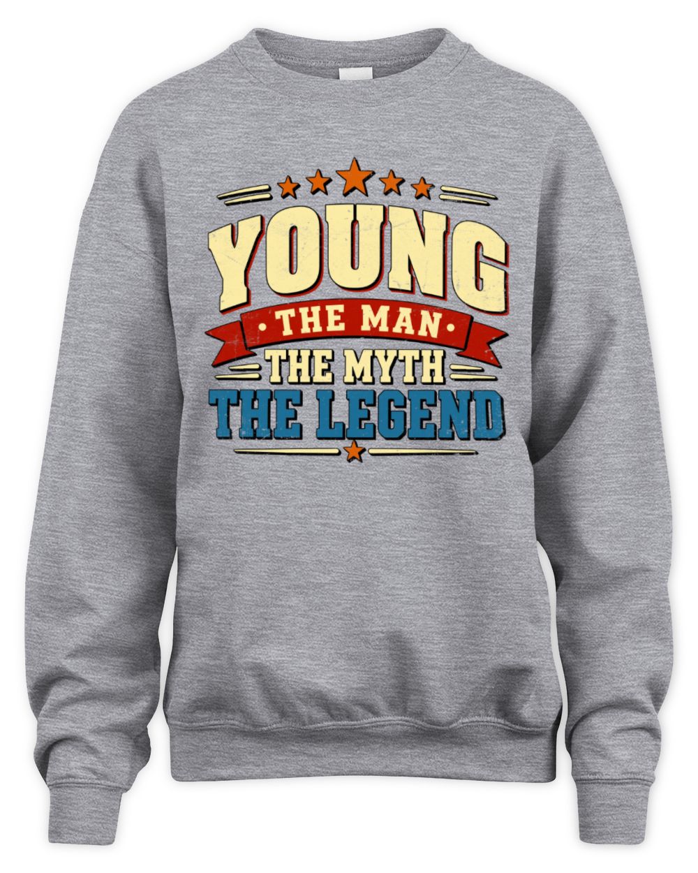 The Man The Myth The Legend Ribbon Vintage T-Shirt YOUNG M1-56 / Unisex Sweatshirt / sport grey