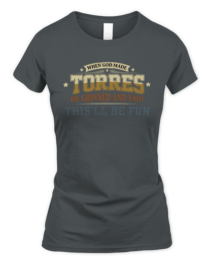When God Made Your Name Funny Heritage T-Shirt TORRES M1-80 / Women's Standard T-Shirt / charcoal