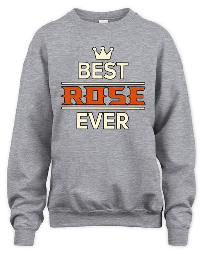 Best Your Name With Crown Shirt ROSE M1-59 / Unisex Sweatshirt / sport grey