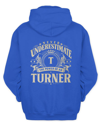 Never Underestimate Your Name Luxury Logo Shirt TURNER M1-63 / Unisex Hoodie / royal