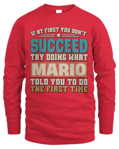 If at First You Don't Succeed Funny Vintage Shirt MARIO M1-53 / Men's Long Sleeved T-Shirt / red