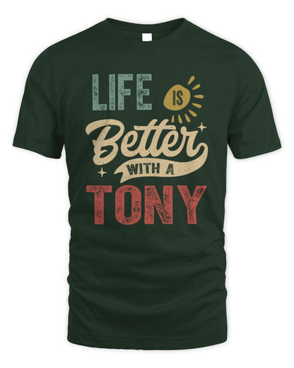 Life Is Better With a Name Personalized Retro T-Shirt TONY-48 / Unisex Standard T-Shirt / forest green