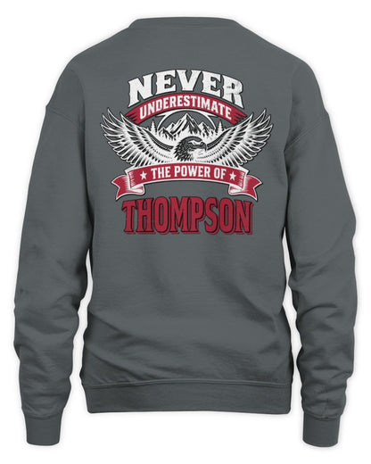 Never Underestimate Your Name Eagle Mountain Shirt THOMPSON M1-61 / Unisex Sweatshirt / charcoal