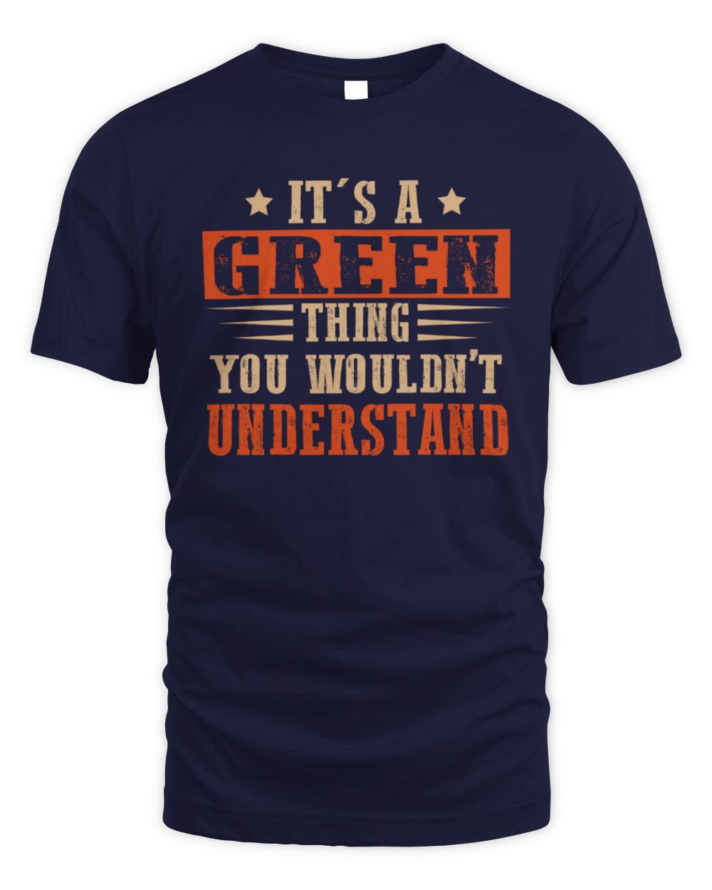 It's a Name Thing Personalized Funny Shirt GREEN M1-51 / Unisex Standard T-Shirt / navy