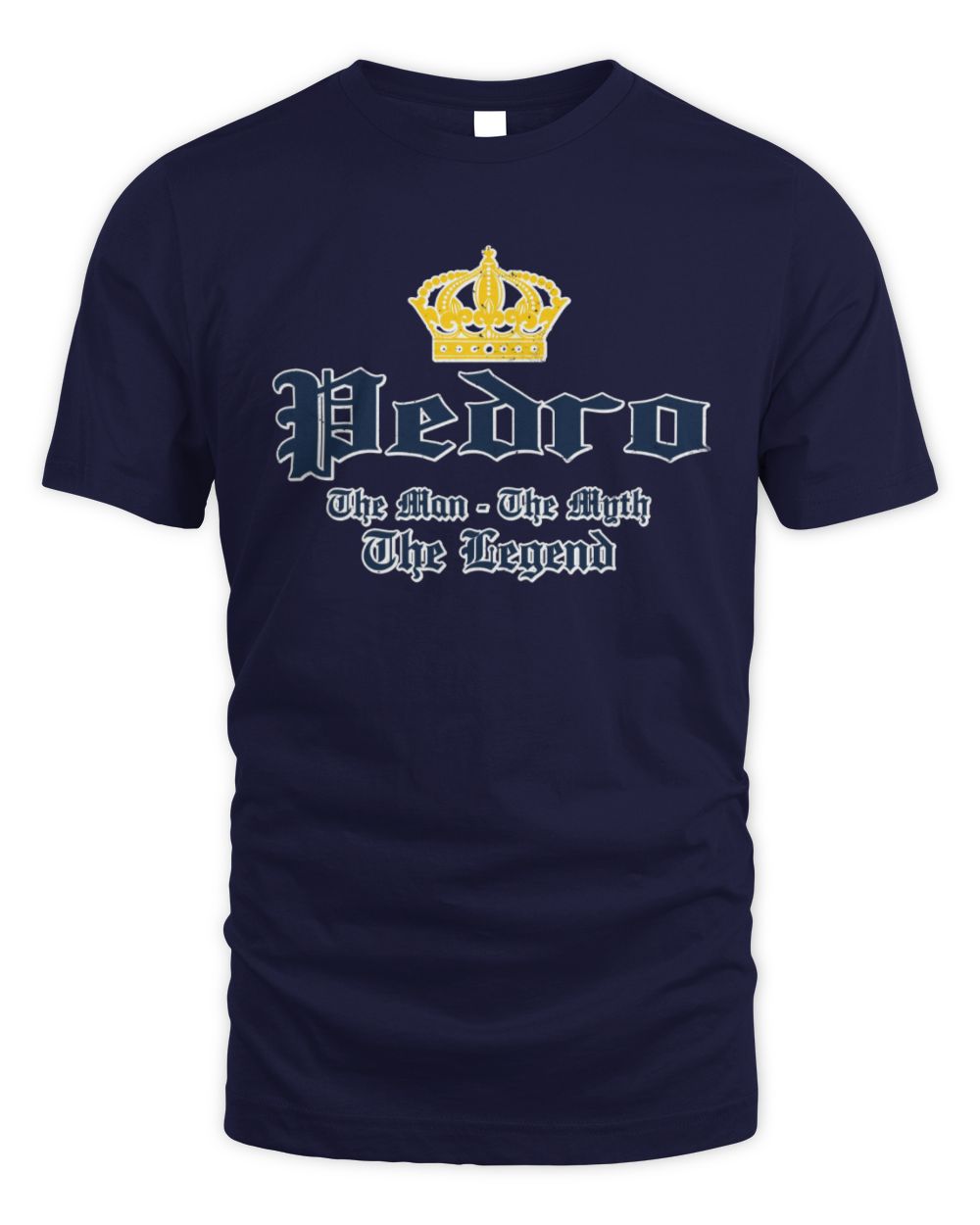 The Man The Myth The Legend Corona Beer T-Shirt PEDRO M1-S83 / Unisex Standard T-Shirt / navy