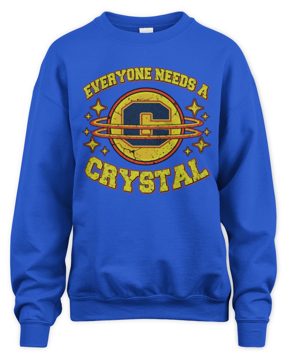 Everyone Needs a Your Name Shirt CRYSTAL M1-76 / Unisex Sweatshirt / royal