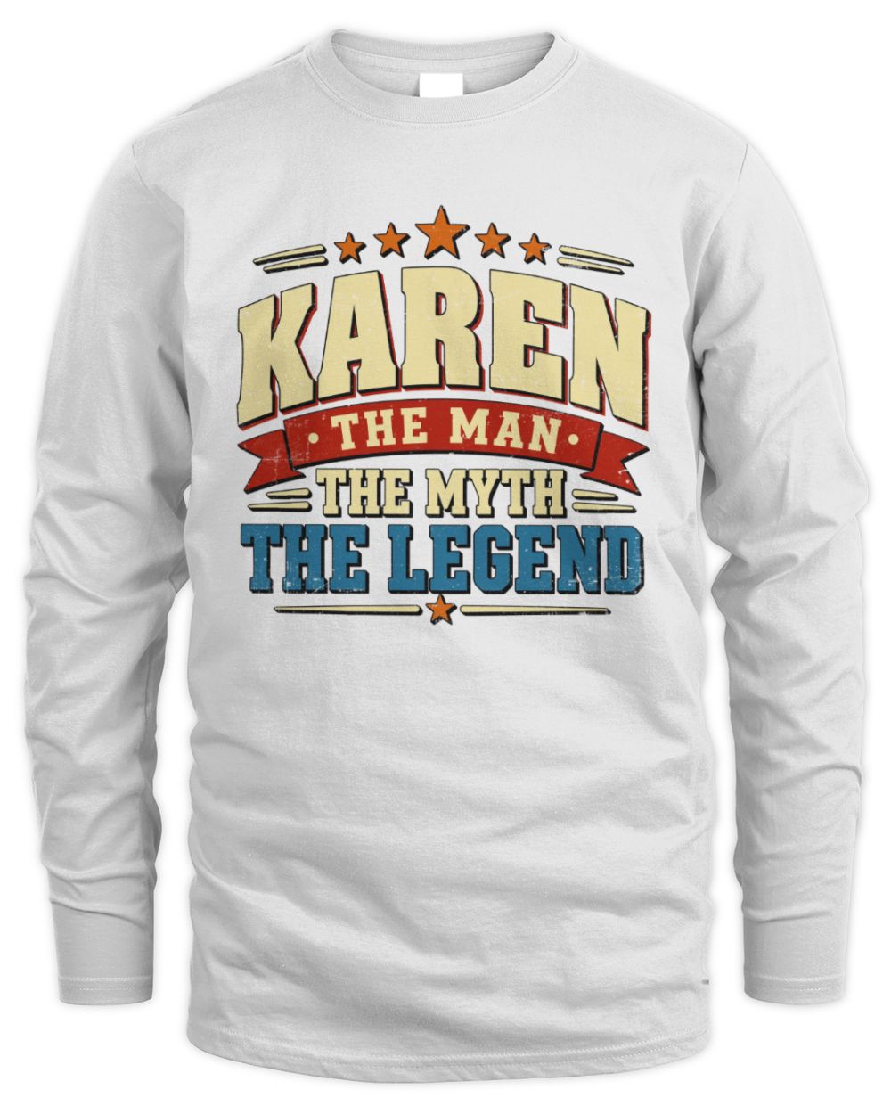 The Man The Myth The Legend Ribbon Vintage T-Shirt KAREN M1-56 / Men's Long Sleeved T-Shirt / white