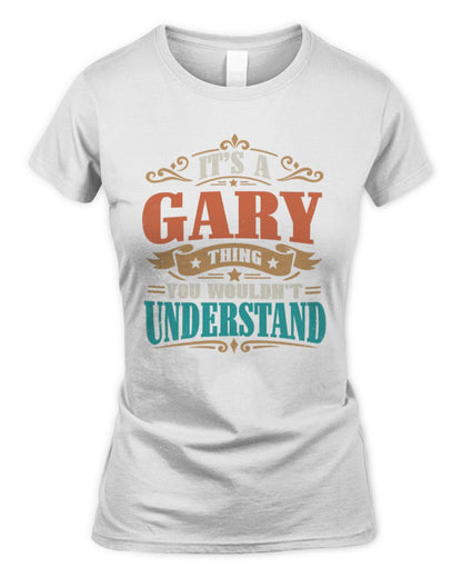 It’s a Name Thing Personalized Retro T-Shirt GARY M1-47 / Women's Standard T-Shirt / white
