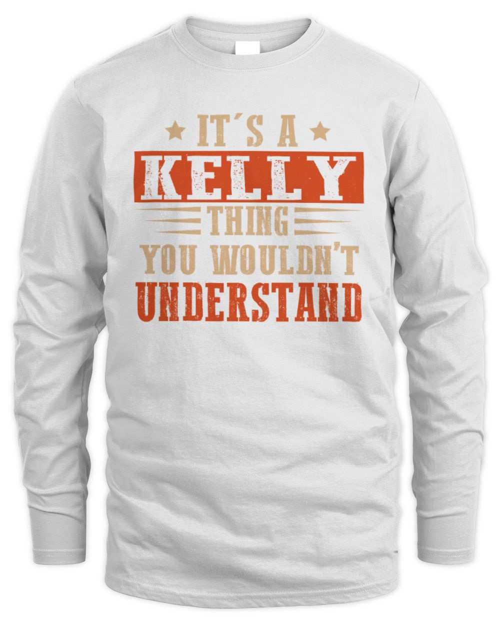 It's a Name Thing Personalized Funny Shirt KELLY M1-51 / Men's Long Sleeved T-Shirt / white