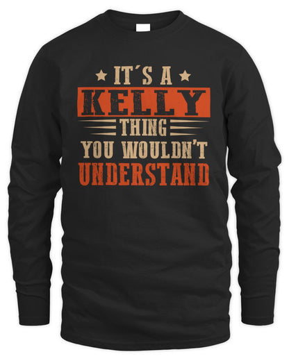 It's a Name Thing Personalized Funny Shirt KELLY M1-51 / Men's Long Sleeved T-Shirt / black