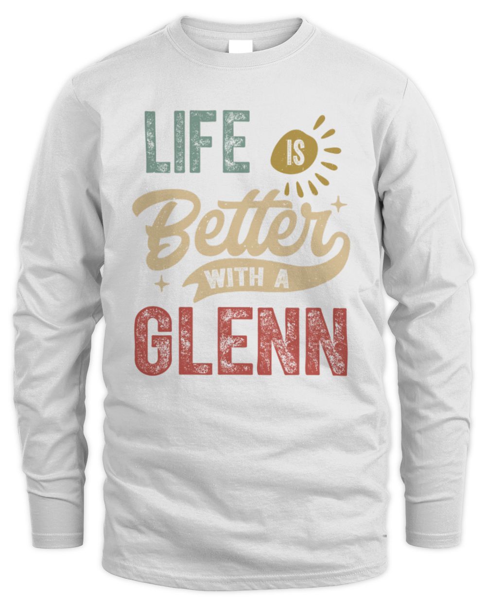 Life Is Better With a Name Personalized Retro T-Shirt GLENN-48 / Men's Long Sleeved T-Shirt / white