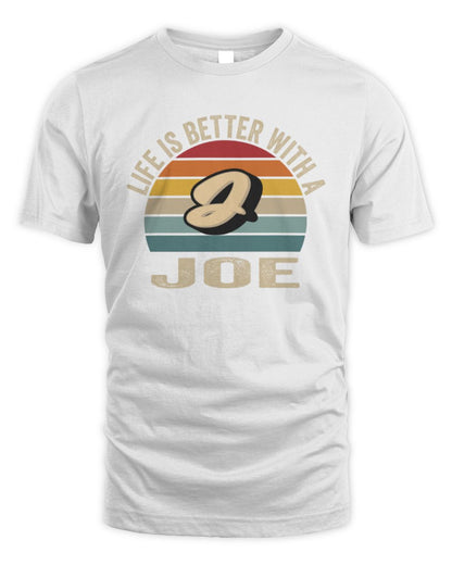Life Is Better with Name Vintage Sun Shirt JOE M1-50 / Unisex Standard T-Shirt / white
