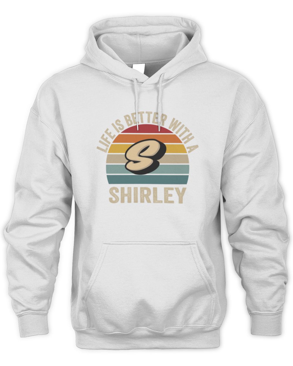 Life Is Better with Name Vintage Sun Shirt SHIRLEY M1-50 / Unisex Hoodie / white