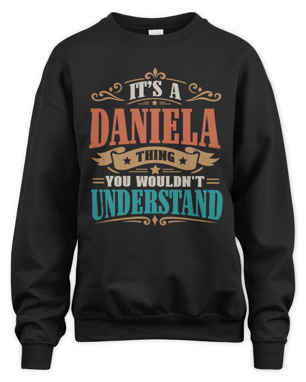 It’s a Name Thing Personalized Retro T-Shirt DANIELA M1-47 / Unisex Sweatshirt / black