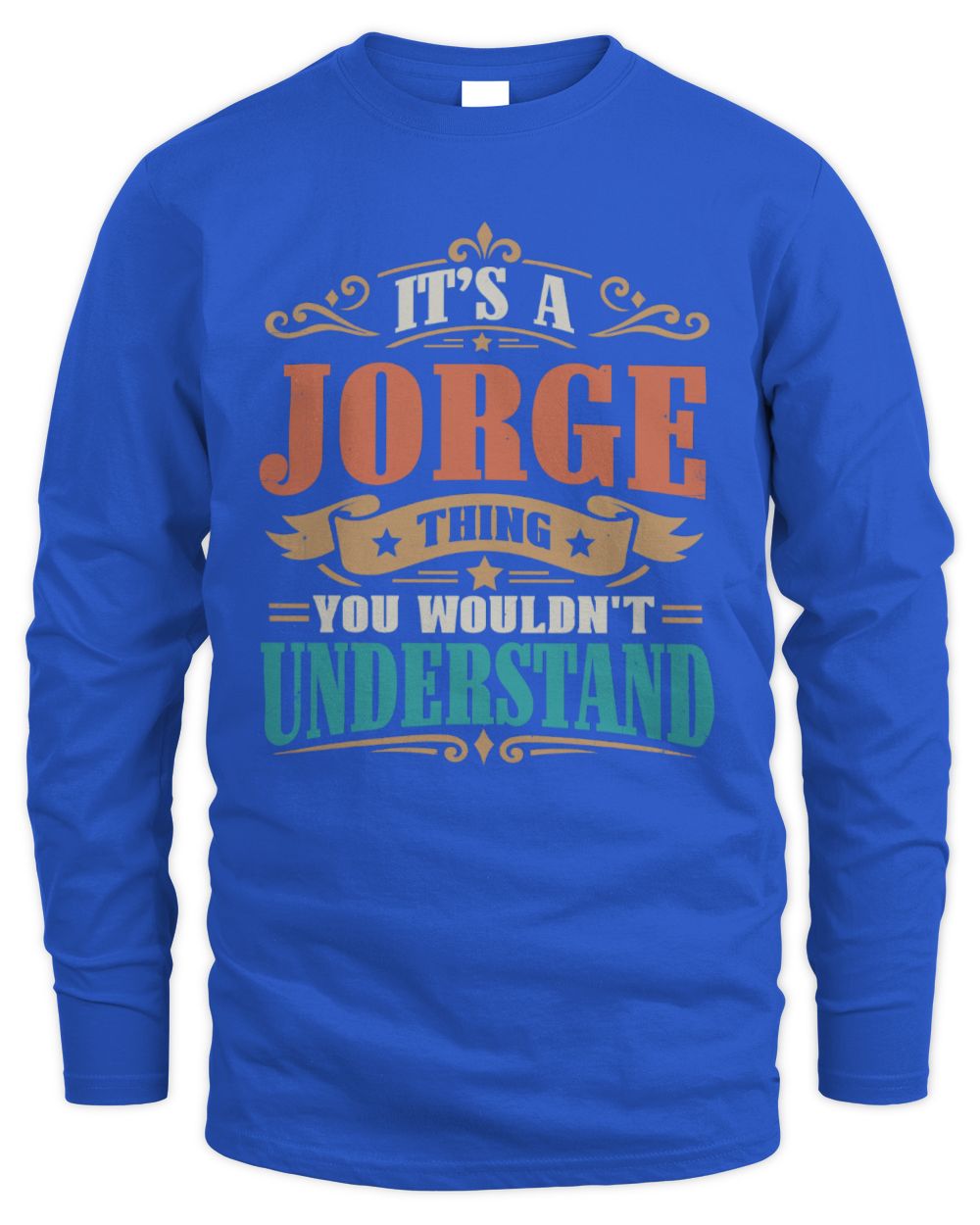 It’s a Name Thing Personalized Retro T-Shirt JORGE M1-47 / Men's Long Sleeved T-Shirt / royal
