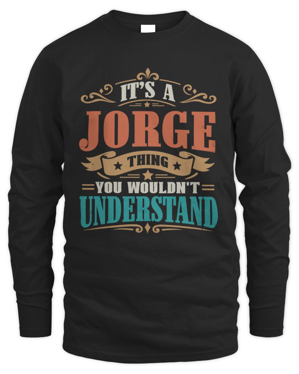 It’s a Name Thing Personalized Retro T-Shirt JORGE M1-47 / Men's Long Sleeved T-Shirt / black