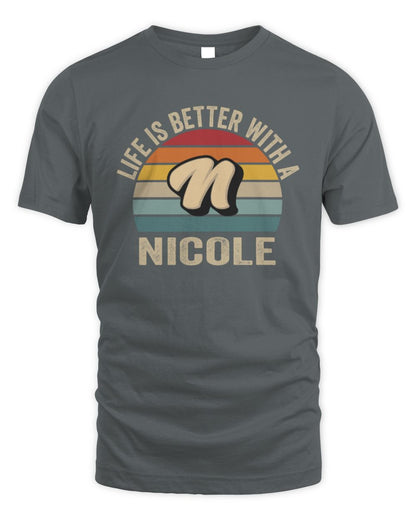 Life Is Better with Name Vintage Sun Shirt NICOLE M1-50 / Unisex Standard T-Shirt / charcoal